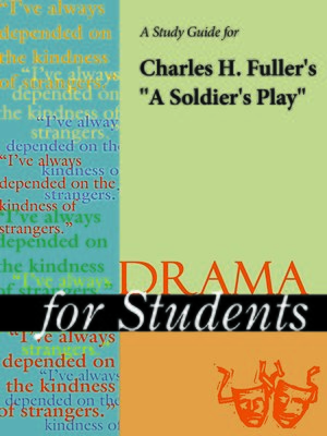cover image of A Study Guide for Charles Fuller's "A Soldier's Play"